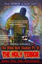 Watch The Bible Belt Slasher Pt. II: The Holy Terror! Niter