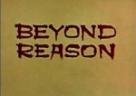 Watch Beyond Reason Niter