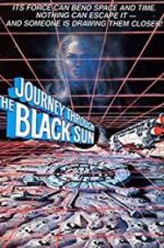 Watch Journey Through the Black Sun Niter