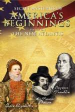 Watch Secret Mysteries of America's Beginnings Volume 1: The New Atlantis Niter
