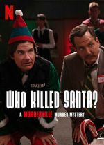 Watch Who Killed Santa? A Murderville Murder Mystery (TV Special 2022) Niter
