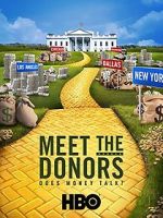 Watch Meet the Donors: Does Money Talk? Niter