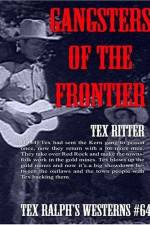 Watch Gangsters of the Frontier Niter