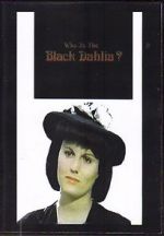 Watch Who Is the Black Dahlia? Niter