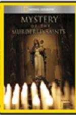 Watch National Geographic Explorer Mystery of the Murdered Saints Niter