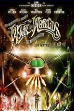 Watch Jeff Wayne's Musical Version of the War of the Worlds Alive on Stage! The New Generation Niter