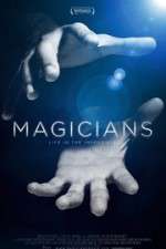 Watch Magicians: Life in the Impossible Niter
