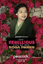Watch The Rebellious Life of Mrs. Rosa Parks Niter
