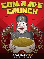 Watch Comrade Crunch Niter