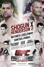 Watch UFC Fight Night Shogun vs Henderson 2 Niter