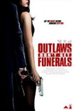 Watch Outlaws Don\'t Get Funerals Niter