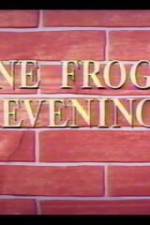 Watch One Froggy Evening Niter