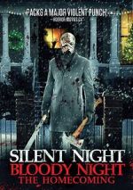 Watch Silent Night, Bloody Night: The Homecoming Niter