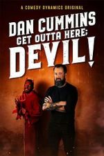 Watch Cummins: Get Outta Here; Devil! (TV Special 2020) Niter