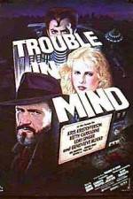 Watch Trouble in Mind Niter