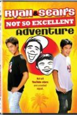 Watch Ryan and Sean's Not So Excellent Adventure Niter
