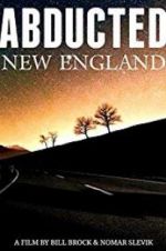 Watch Abducted New England Niter