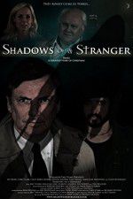 Watch Shadows of a Stranger Niter