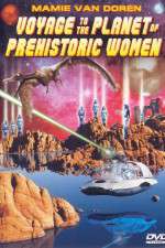 Watch Voyage to the Planet of Prehistoric Women Niter