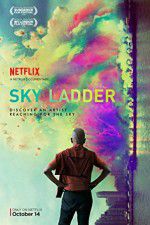 Watch Sky Ladder: The Art of Cai Guo-Qiang Niter