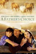 Watch A Father's Choice Niter