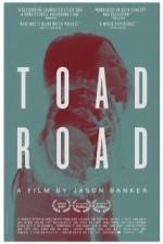 Watch Toad Road Niter