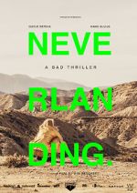 Watch Neverlanding: A Bad Thriller Niter