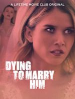 Watch Dying to Marry Him Niter