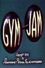 Watch Gym Jam Niter