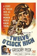 Watch Twelve O\'Clock High Vodlocker