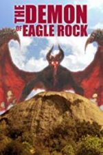 Watch The Demon of Eagle Rock Niter