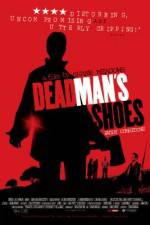 Watch Dead Man's Shoes Niter