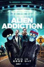 Watch Alien Addiction Niter