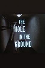 Watch The Hole in the Ground Niter