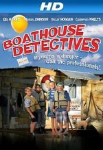 Watch The Boathouse Detectives Niter