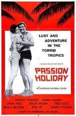Watch Passion Holiday Niter