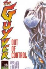 Watch Guyver - Out of Control Niter