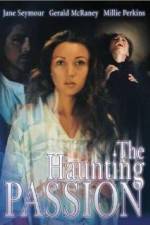 Watch The Haunting Passion Niter