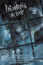 Watch Paranormal Incident Niter