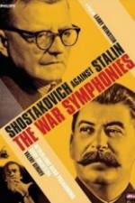 Watch The War Symphonies Shostakovich Against Stalin Niter