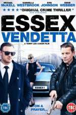 Watch Essex Vendetta Niter