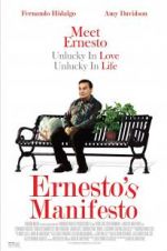 Watch Ernesto\'s Manifesto Niter
