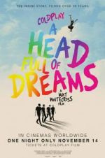 Watch Coldplay: A Head Full of Dreams Niter