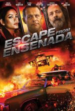 Watch Escape from Ensenada Niter