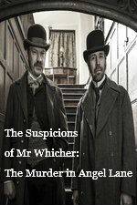Watch The Suspicions of Mr Whicher The Murder in Angel Lane Niter