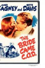 Watch The Bride Came C.O.D. Niter