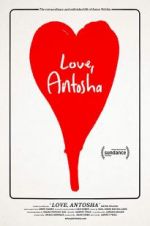 Watch Love, Antosha Niter