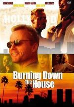 Watch Burning Down the House Niter