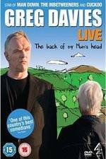 Watch Greg Davies Live 2013: The Back Of My Mums Head Niter