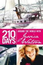Watch 210 Days  Around The World With Jessica Watson Niter